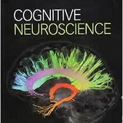 View PDF Cognitive Neuroscience by Marie T. Banich