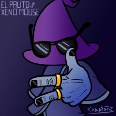 El Palito and the Xeno Mouse (Chapter 3) OST