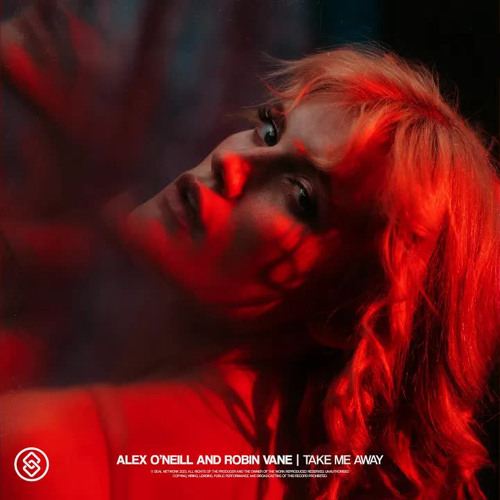 Alex O'Neill ,Robin Vane - Take Me Away
