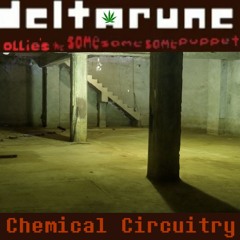Chemical Circuitry - [Deltarune: Ollie's The Same Same Same Puppet]