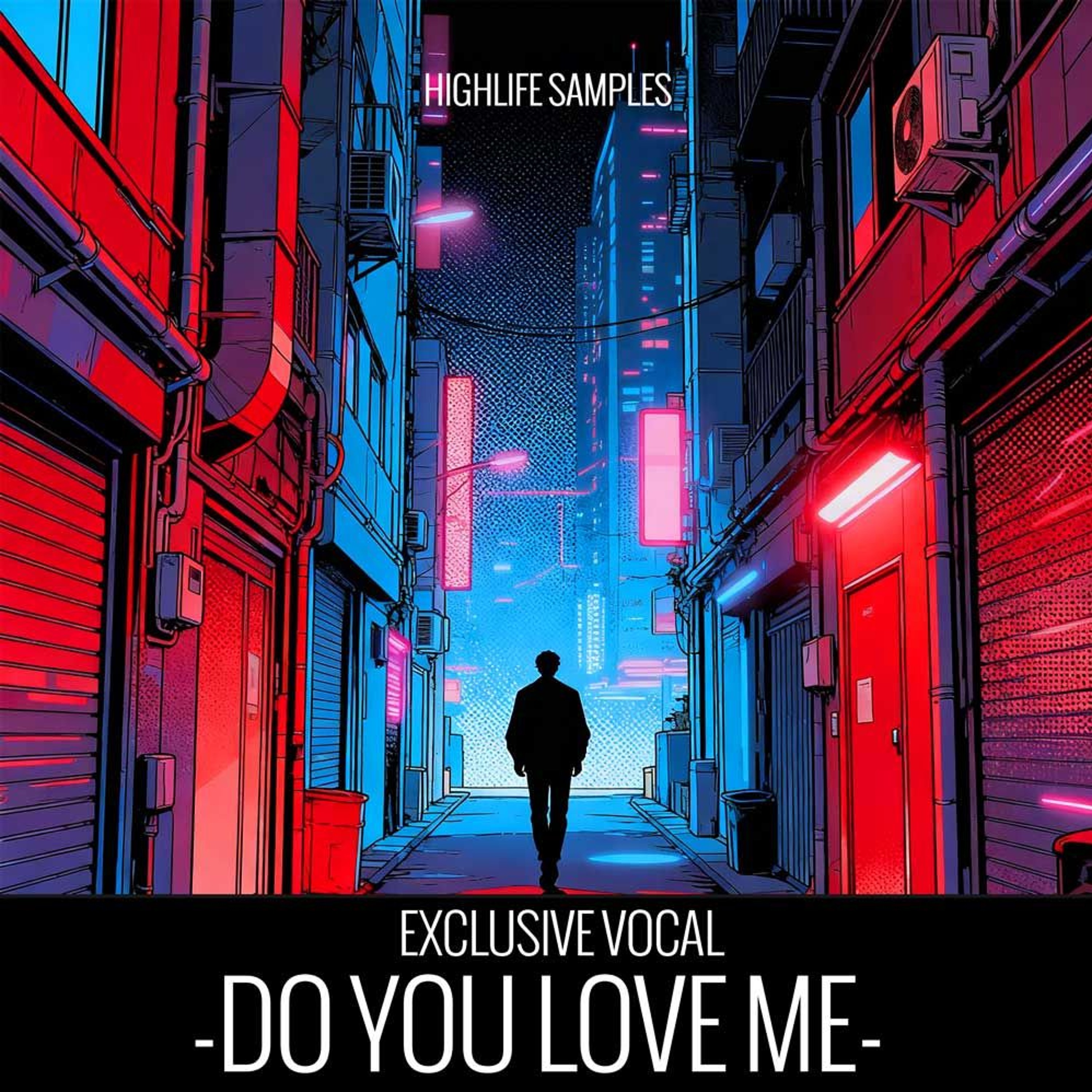 HighLife Samples - Do you Love me