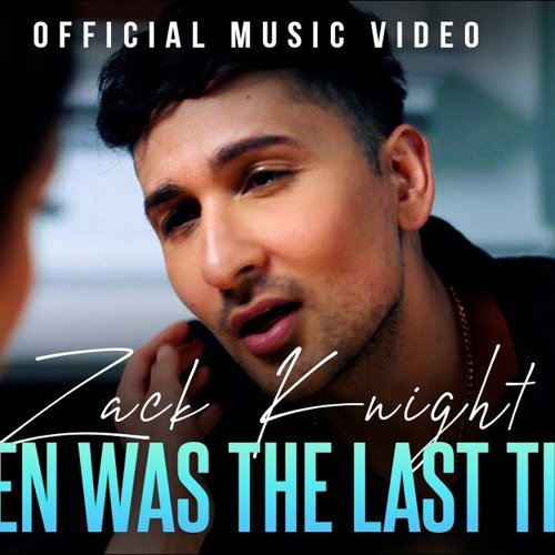 Zack Knight - When Was The Last Time (Official Music Video) X Rumeldr