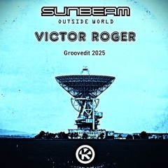 Outside World - Groovedit 2025