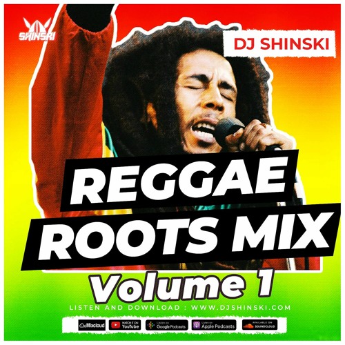 Stream Reggae Roots Mix Vol 1 - Dj Shinski [Bob marley, UB40, Burning  Spear, Gregory Isaacs, Sanchez] by Dj Shinski | Listen online for free on  SoundCloud