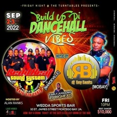 Reddheat 9/22 (Build Up Di Dancehall Vibes) Mobay