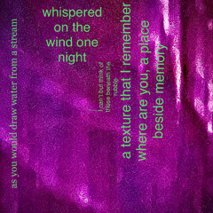 where are you, a place beside memory