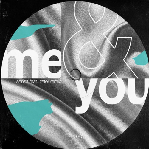 Me & You (Zefer Remix)