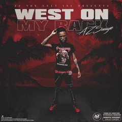 West On My Back (Prod by, RobTwo x Cypress Moreno)