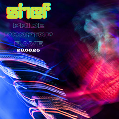 shef @ pride rooftop rave