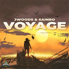 JWoods & Sainro - Voyage [NomiaTunes Release]