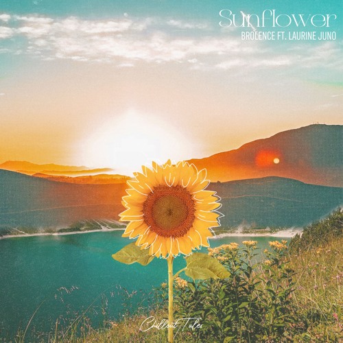 Sunflower (Ft. Laurine Juno)