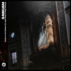 Sangam - Dissolve in The Shadow (Ex Aquis Song Of Songs Remix)