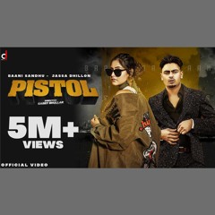 Pistol - Baani Sandhu x Jassa Dhillon (0fficial Mp3)