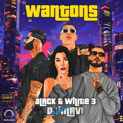 Black & White 3 (Wantons Special) With DJ Mavi