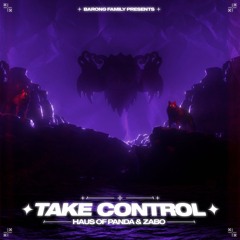 Haus of Panda & ZABO - Take Control
