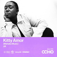 Kitty Amor - Exclusive Set for OCHO By Gray Area [6/24]