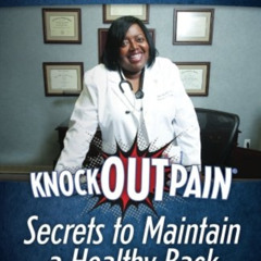 free PDF 📨 KnockOutPain® Secrets to Maintain a Healthy Back: Read This Before You Go