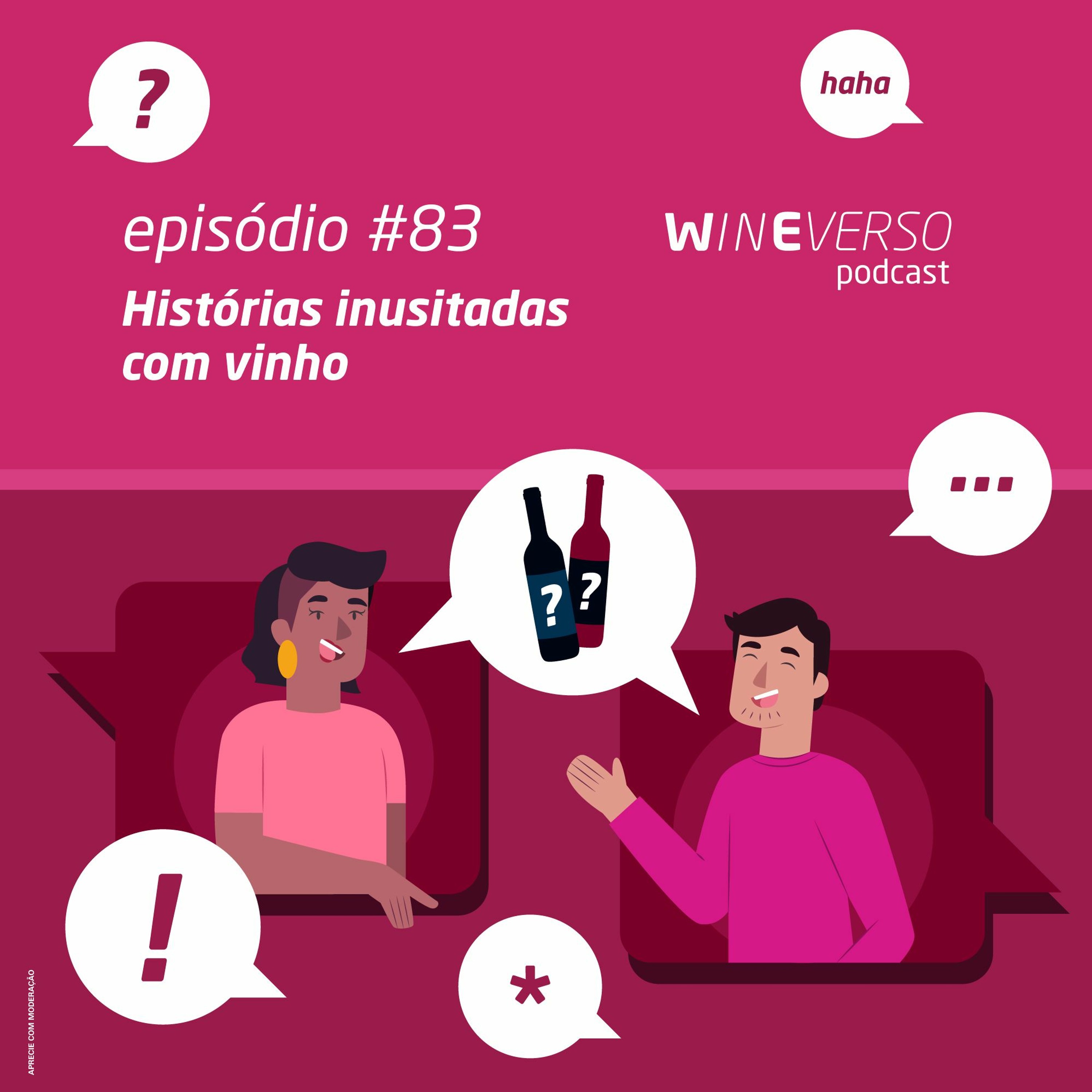 Histórias inusitadas com vinho
