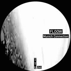 Floow - Munich Connection [ITU2545]