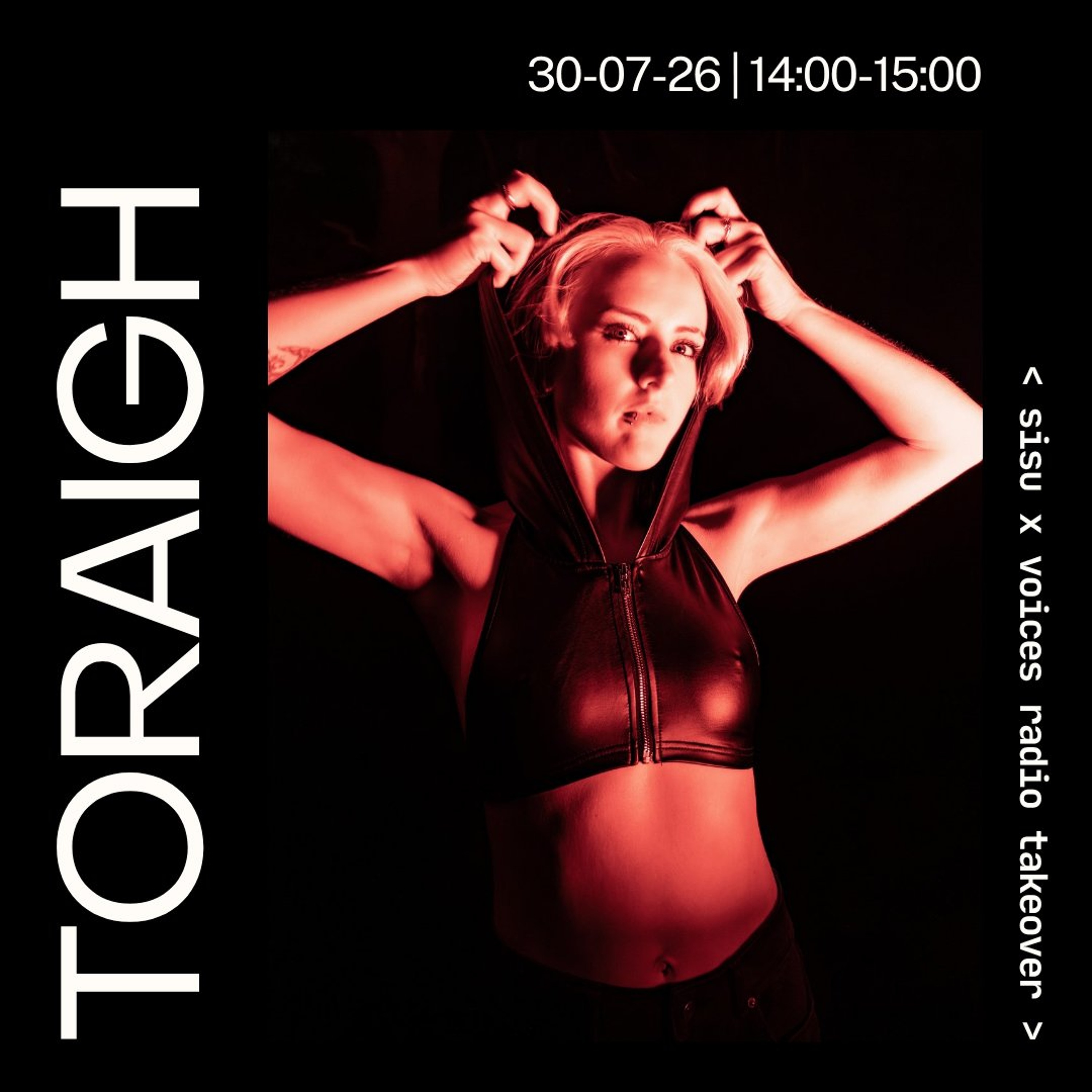 Toraigh - Sisu x Voices Radio Takeover - 30-07-26 episode artwork