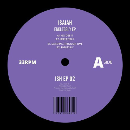 Isaiah - Repeatedly [ISH EP 02]