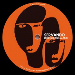 Servando - Echoes (Original Mix)