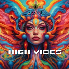 Cosmic Sun - High Vibe