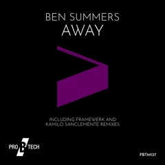 Ben Summers - Away (Framewerk Remix)
