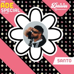 ADE SPECIAL '24: SANTO (18.10.2024)