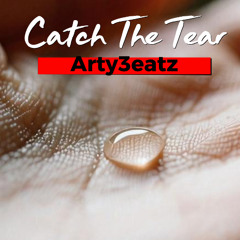 Catch The Tears