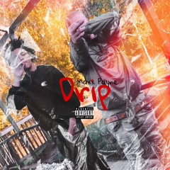 DRIP-Maxx Payne