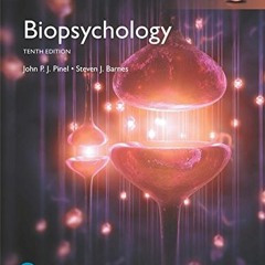[FREE] PDF ✉️ Biopsychology, Global Edition by  John P. J. Pinel &  Steven Barnes KIN