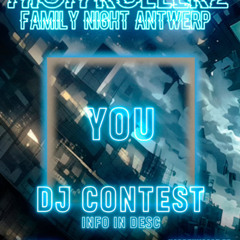 High Rollerz: Family night Antwerp - R4VE contest mix