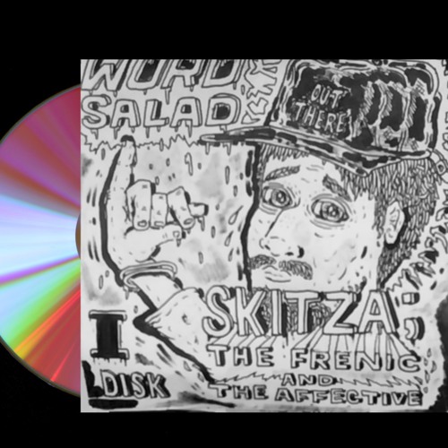 What Up Skitza [Remastered]