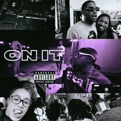 ON IT [PROD. FUURGG]
