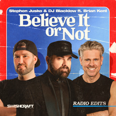 Believe It or Not (Jose Spinnin Cortes Tech House Radio) [feat. Brian Kent]