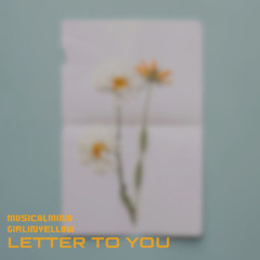 Letter To You