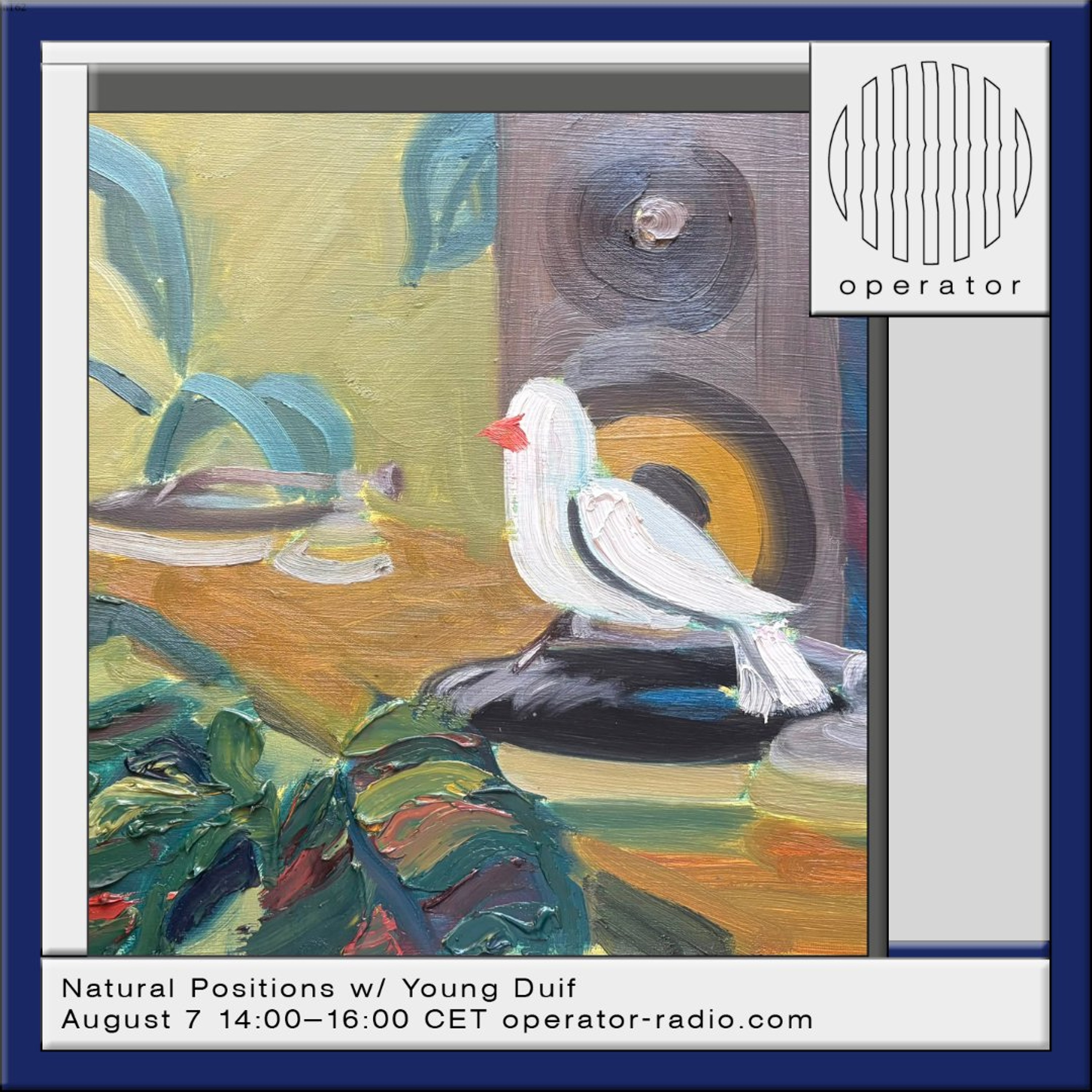 Natural Positions w/ Young Duif - 7th August 2026 episode artwork