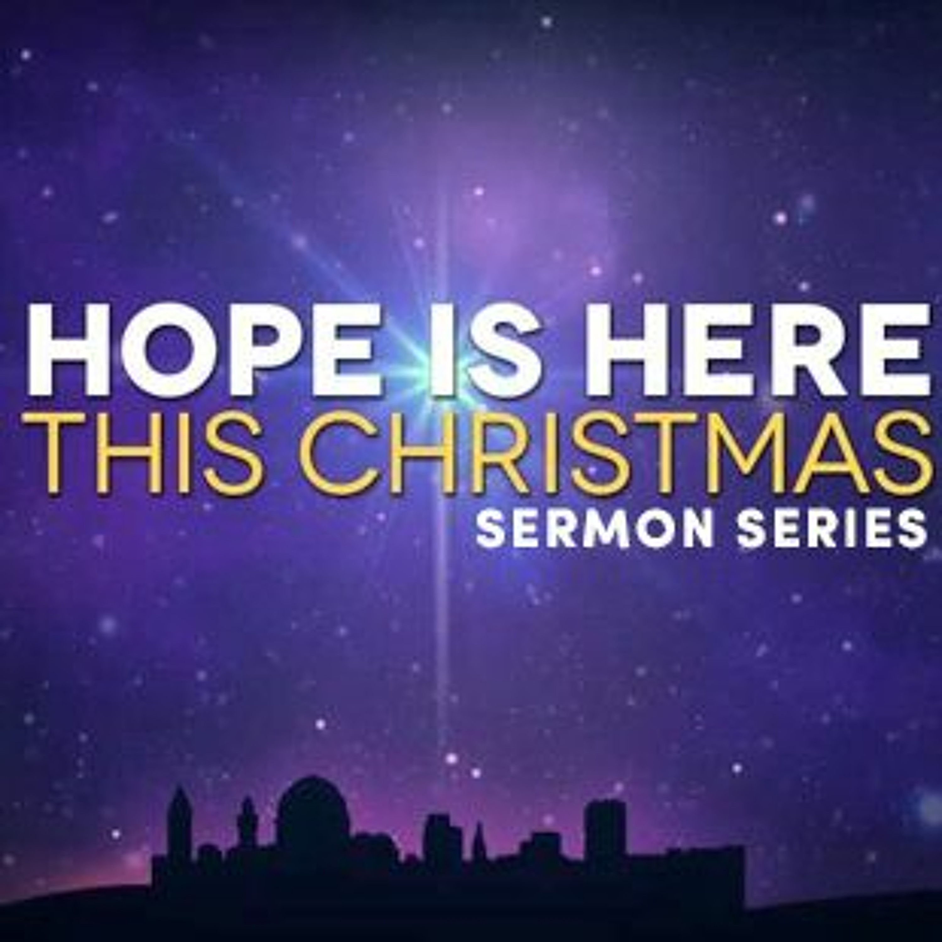 12/17/2023 The Hope is Here Sermon Series - Matthew 1 "The Hope is Here Now" episode artwork