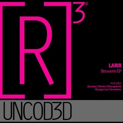 R3UD017 Larix - Brewerie EP ***Preview***