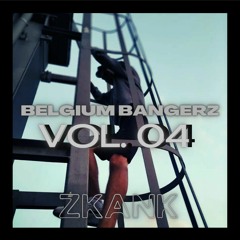 BELGIUM BANGERZ VOL 04 - ZKANK (3DECKS)