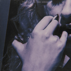 Thinking of You (Rock Version)