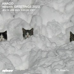 Anaco présente Greetings 2023 - 19 Janvier 2023