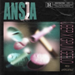 Ansia :( Feat. Grungeelo Prod. Layers.default