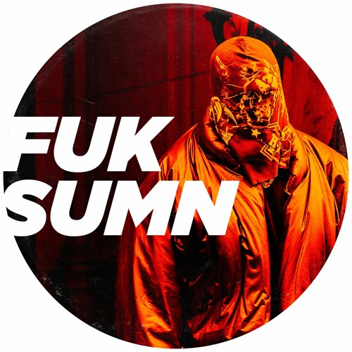 Kanye West, Ty Dolla $ign - FUK SUMN (Dipto Remix)