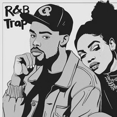 R&B & Trap Soul