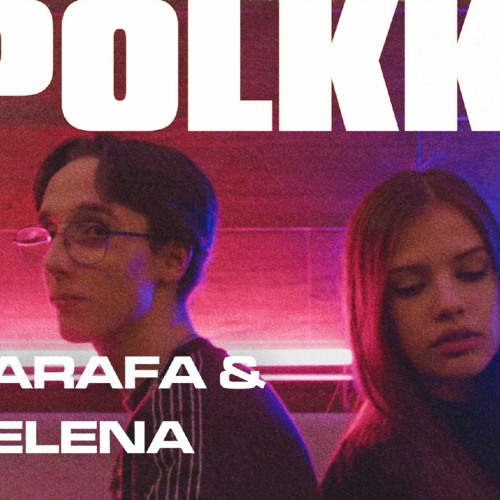 Stream Parafa & Zelena - POLKKA (Kiszin Martin Official Remix) by Kiszin  Martin | Listen online for free on SoundCloud