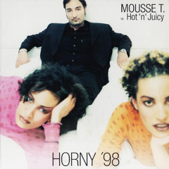 Mousse T  Hot 'N' Juicy - Horny - Pony Mix