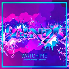 Banvox - Watch Me(Corpse Edit) / Free DL