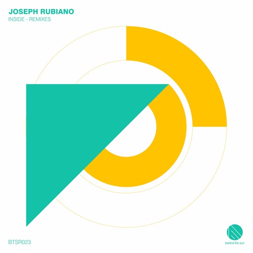 Joseph Rubiano - Inside - Remixes